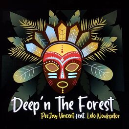 Album cover of Deep'n the Forest