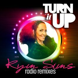 Album cover of Kym Sims - Turn It Up (Radio Remixes)