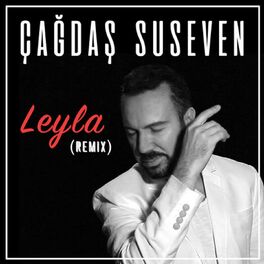 Album cover of Leyla (Remix)