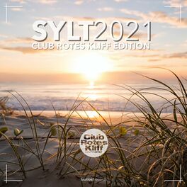 Album cover of Sylt 2021 (Club rotes Kliff Edition)