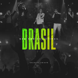Album cover of Brasil, Nós Não Desistimos (Ao Vivo)