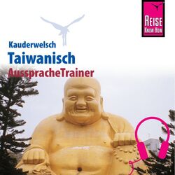Reise Know-How Kauderwelsch AusspracheTrainer Taiwanisch