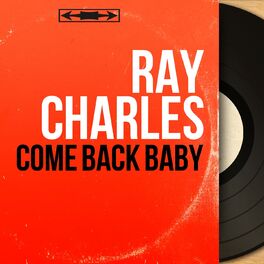 Album cover of Come Back Baby (Mono Version)