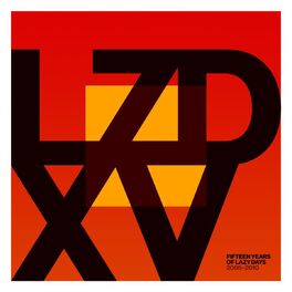 Album cover of LZD XV: Fifteen Years of Lazy Days (2005-2010)