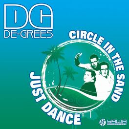 Album cover of Just Dance / Circle in the Sand