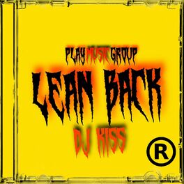Album cover of Lean Back