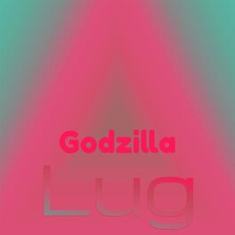 Album cover of Godzilla Lug