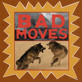 Album cover of Bad Moves
