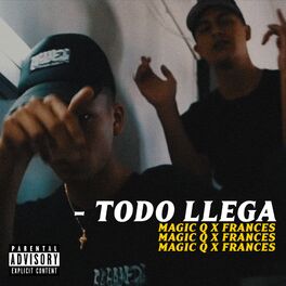 Album cover of Todo Llega (feat. Frances)