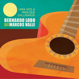 Album cover of Uma Viola Mais Que Enluarada - Bernardo Lobo Canta Marcos Valle