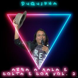 Album cover of Abra a Mala e Solta o Som, Vol. 2 (Ao Vivo)