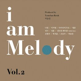 Album cover of I am Melody, Vol. 2