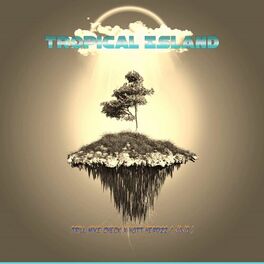 Album cover of Tropical Island (feat. Hott Headzz)
