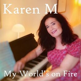 Album cover of My World's on Fire