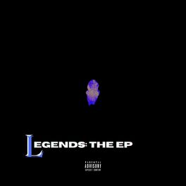 Album cover of Legends: The EP