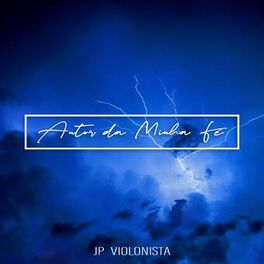 Album cover of Autor da Minha Fé