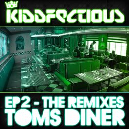 Album cover of Toms Diner EP 2 (The Remixes)