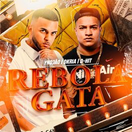Album cover of Rebola Gata