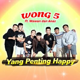 Album cover of Yang Penting Happy (feat. Wawan & Anas)