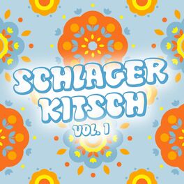 Album cover of Schlager Kitsch, Vol. 1