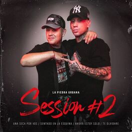 Album cover of Session #2: Una seca por vos /Sentado en la esquina / Ahora estoy solo / Te olvidaré