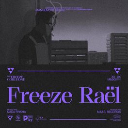 Album picture of Freeze Raël (Video Edit)