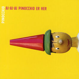 Album cover of Ai-Ai-Ai Pinocchio Er Her