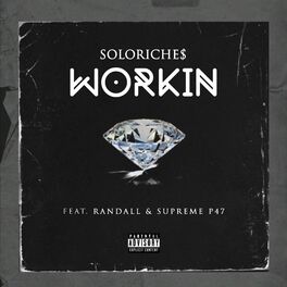 Album cover of Workin' (feat. Randall & Supreme P47)