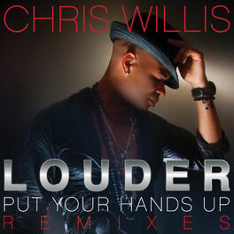 Album cover of Louder (Put Your Hands Up) (Remixes)
