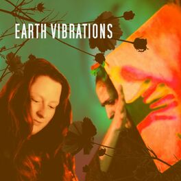 Album cover of Earth Vibrations