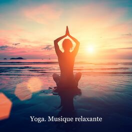 Album cover of Yoga. Musique relaxante. Renforcer les muscles et la colonne vertébrale. Belle musique pour l'exercice