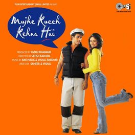 Album cover of Mujhe Kucch Kehna Hai (Original Motion Picture Soundtrack)