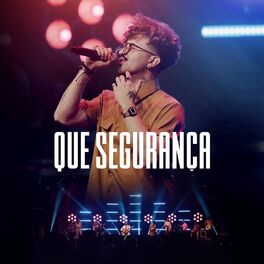 Album cover of Que Segurança (Ao Vivo)