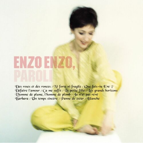 Enzo Enzo Defaire L Amour Listen With Lyrics Deezer