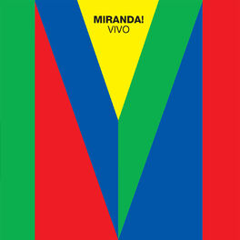 Album cover of Miranda! Vivo
