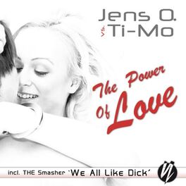 Album cover of The Power of Love / We All Like Dick