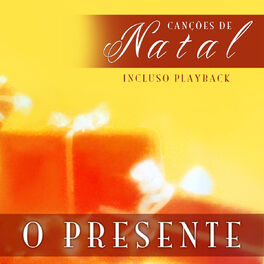 Album cover of O Presente - Canções de Natal