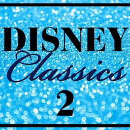 Album cover of Disney - The Classics, Vol. 2
