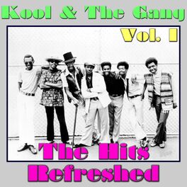 Album cover of Kool & The Gang: The Hits Refreshed, Vol. 1