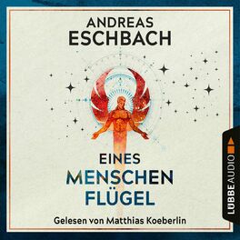 Album cover of Eines Menschen Flügel (Ungekürzt)