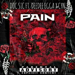 Album cover of Pain (feat. Deedee Egga, Cyn)