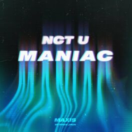 Album cover of MAXIS BY RYAN JHUN Pt. 1-Maniac