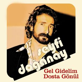 Album cover of Gel Gidelim Dosta Gönül