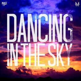Album cover of Dancing In The Sky