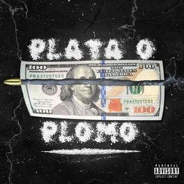 Album cover of Plata o Plomo