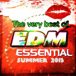 Album cover of The Very Best of EDM Essential Summer 2015 (50 Top Songs Selection for DJ)