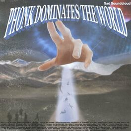 Album cover of Phonk Dominates the World, Vol. 2