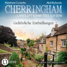 Album cover of Gefährliche Enthüllungen - Cherringham - Landluft kann tödlich sein, Folge 44 (Ungekürzt)