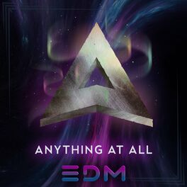 Album cover of Anything at All (E.D.M)