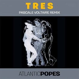 Album cover of Tres (Pascale Voltaire Remix)
